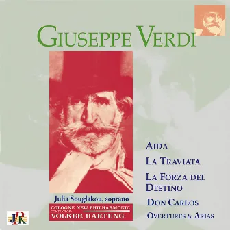 Verdi: Overtures & Arias – La traviata, Aïda, La forza del destino & Don Carlos by Julia Souglakou