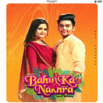 Bahu Ka Nakhra by Mohit Sharma