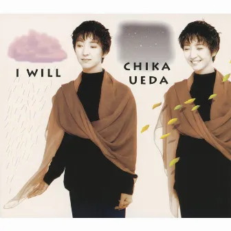 I WILL by Chika Ueda