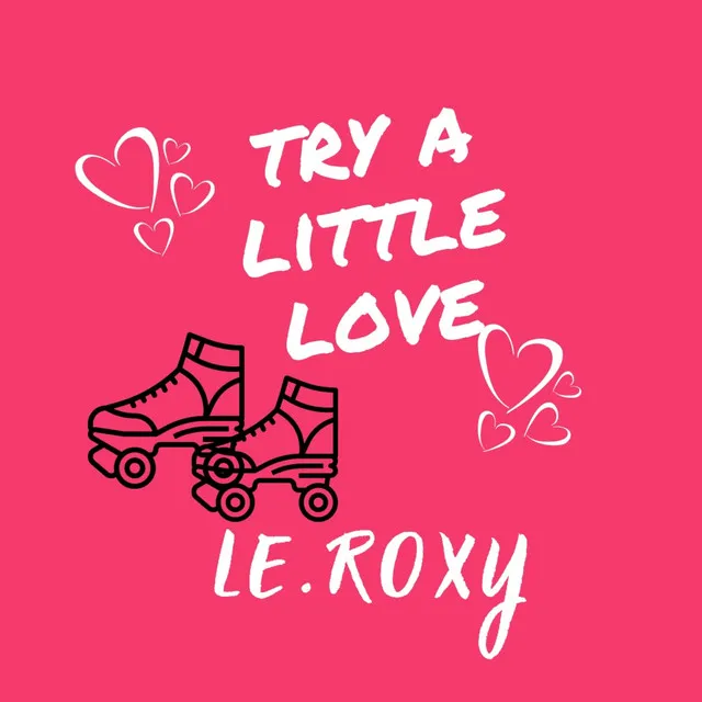 Try A Little Love