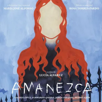 Amanezca (Original Motion Picture Soundtrack) by Rosa Torres-Pardo