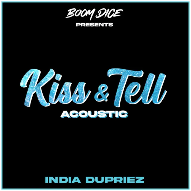 Kiss & Tell - Acoustic