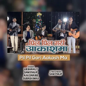 Pil Pil Gari Aakash Ma by LB Baraily