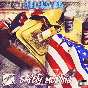 Safety Meeting by Third Coast Hippy