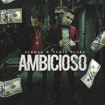 Ambicioso by Alomar