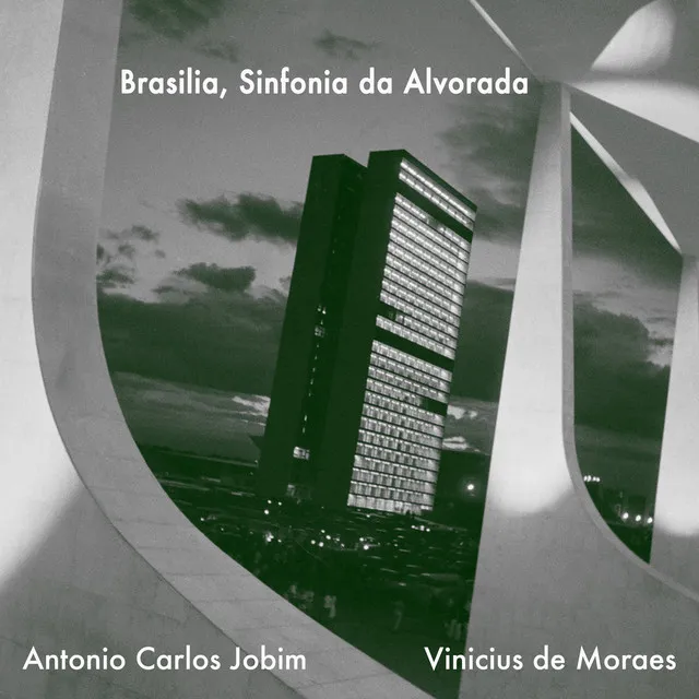 Brasilia, Sinfonia da Alvorada