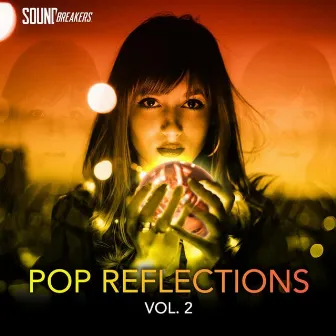 Pop Reflections, Vol. 2 by Justin Hilton Portis