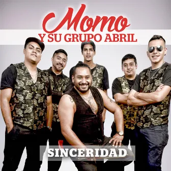 Sinceridad by Momo y Su Grupo Abril