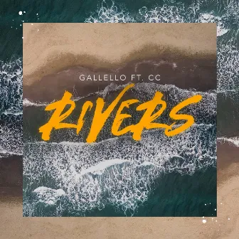 Rivers by Gallello