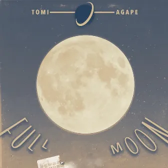 Full Moon by Tomi Agape