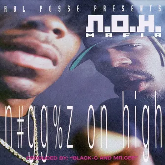 Niggaz On High by N.O.H. Mafia