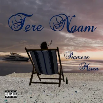 Tere Naam by Ramees