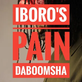 Iboro's Pain by Daboomsha