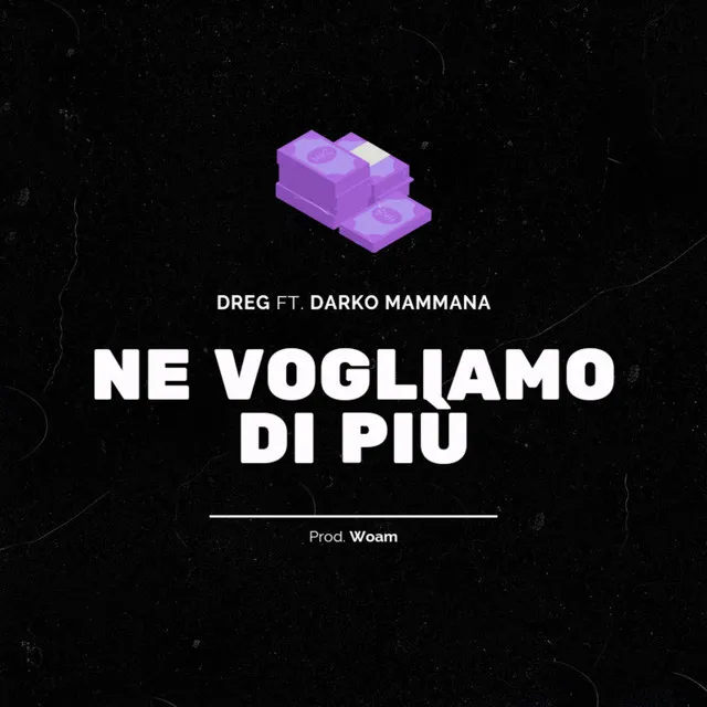 Ne vogliamo di più