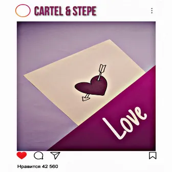 Love by Cartel & Stepe