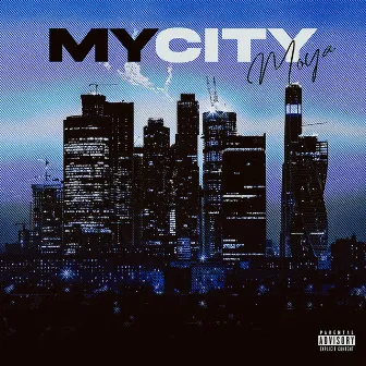 My City by Moya