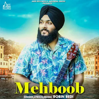 Mehboob by Robin Bedi