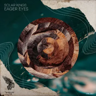 Eager Eyes by Solar Kings