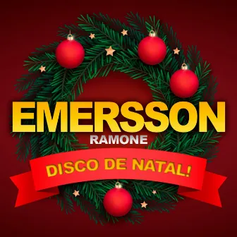 Disco de Natal by EMERSSON RAMONE