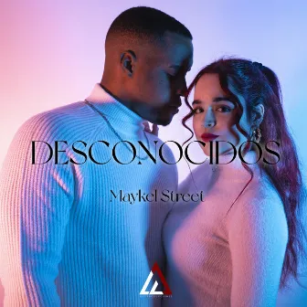 Desconocidos by Maykel Street