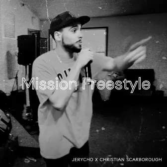 Mission Freestyle by Jerycho