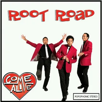 Come Alive by Root Road