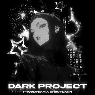 DARK PROJECT by 