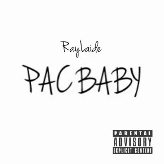 PAC BABY by RayLaide