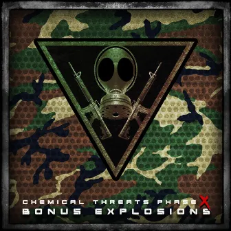 Chemical Threats : Phase X (Bonus Explosions) by Mission : Infect