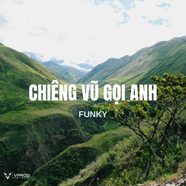 Chiêng Vũ Gọi Anh - Funky