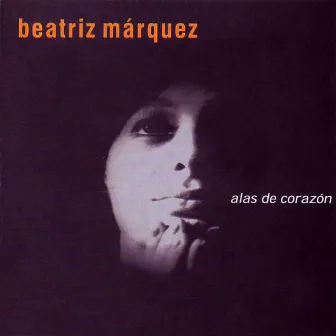 Alas De Corazón by Beatriz Márquez