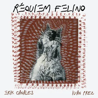 Requiem Felino by Erik Canales