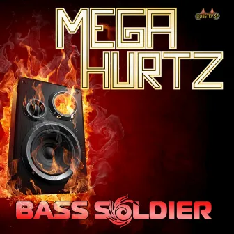 Bass Soldier by Megahurtz