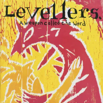 A Weapon Called The Word by Levellers