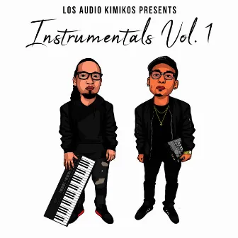 Instrumentals, Vol. 1 by Los Audio Kimikos