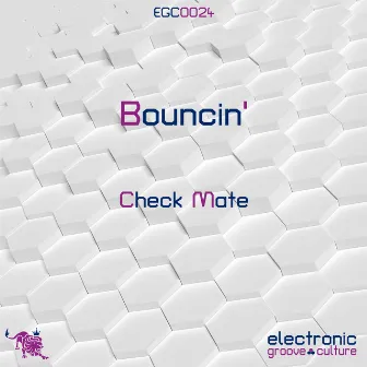 Bouncin' by Check Mate