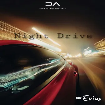 Night Drive by EVIUS