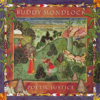 Poetic Justice by Buddy Mondlock