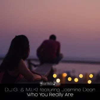 Who You Really Are by D.J.G.