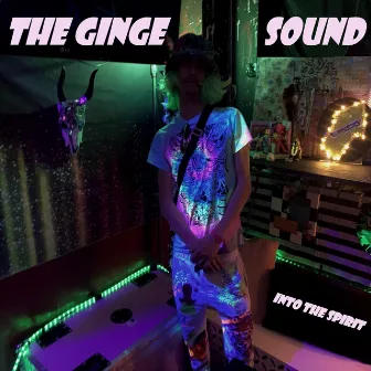 Into The Spirit by The Ginge Sound