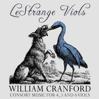 Cranford: Consort Music for 4, 5 & 6 Viols by Le Strange Viols