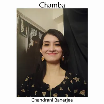 Chamba by Chandrani Banerjee