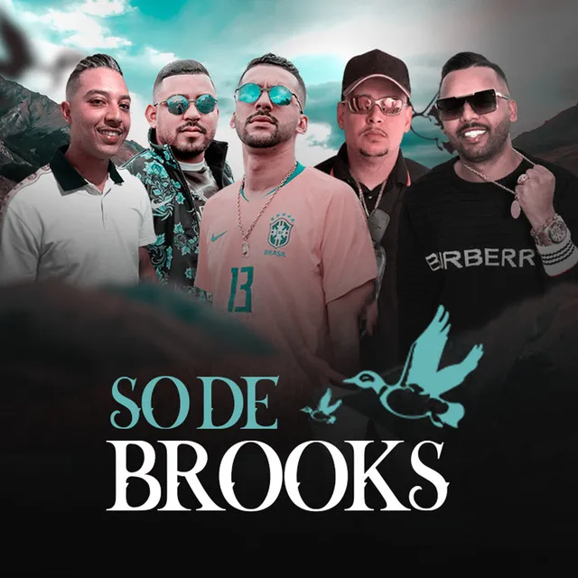 Só De Brooks