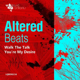 Walk the Talk by Altered Beats