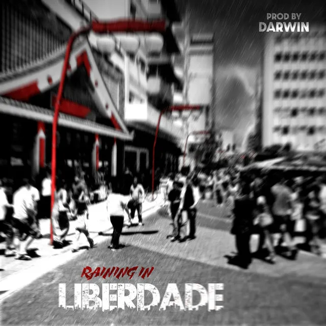 Raining in Liberdade