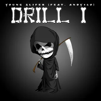 Drill I by young slifer