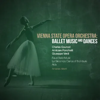 Vienna State Opera Orchestra: Ballet Music and Dances by Armando Aliberti