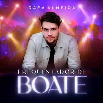 Frequentador De Boate by Rafa Almeida