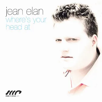 Where's Your Head At (Remixes) by Jean Elan