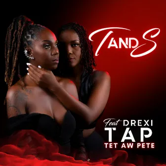 Tap Tet Aw Pété by T and S